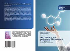 The Chemistry and Applications Of Organogold Compounds - El-Hussieny, Marwa;El-Sayed, Naglaa;F. Ewies, Ewies