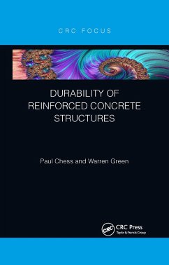 Durability of Reinforced Concrete Structures - Chess, Paul (Corrosion Mitigation Limited, UK); Green, Warren (Vinsi Partners, NSW, Australia)