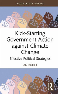 Kick-Starting Government Action against Climate Change - Budge, Ian