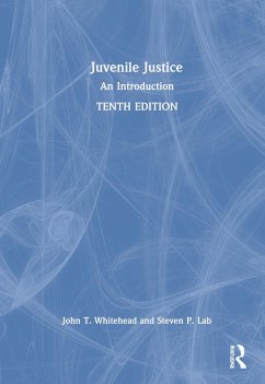 Juvenile Justice - Whitehead, John T; Lab, Steven P