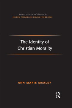 The Identity of Christian Morality - Mealey, Ann Marie