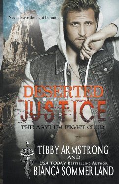 Deserted Justice - Armstrong, Tibby; Sommerland, Bianca