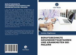 BERUFSBEDINGTE GESUNDHEITSGEFAHREN UND KRANKHEITEN BEI MALERN - Righteous, Innime