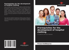 Prerequisites for the development of hospital clothing - Arabbayeva, Firuza