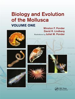 Biology and Evolution of the Mollusca, Volume 1 - Ponder, Winston Frank; Lindberg, David R. (University of California, USA); Ponder, Juliet Mary