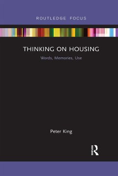 Thinking on Housing - King, Peter