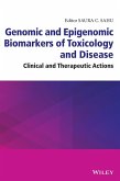 Genomic and Epigenomic Biomarkers of Toxicology and Disease