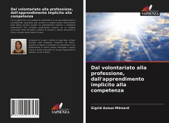 Dal volontariato alla professione, dall'apprendimento implicito alla competenza - Azouz-Ménard, Sigrid