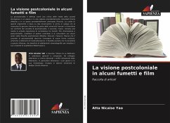 La visione postcoloniale in alcuni fumetti e film - Yao, Atta Nicaise