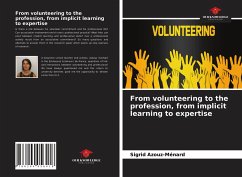 From volunteering to the profession, from implicit learning to expertise - Azouz-Ménard, Sigrid