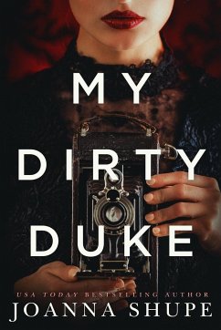 My Dirty Duke - Shupe, Joanna