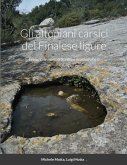 Gli altopiani carsici del Finalese ligure