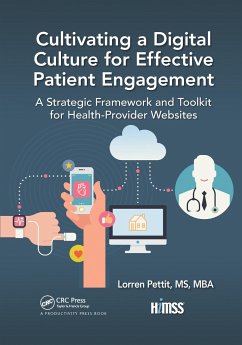 Cultivating a Digital Culture for Effective Patient Engagement - Pettit, Lorren