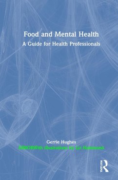 Food and Mental Health - Hughes, Gerrie