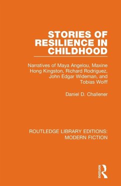 Stories of Resilience in Childhood - Challener, Dan