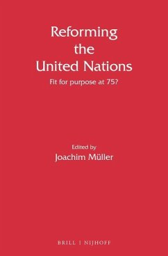Reforming the United Nations: Fit for Purpose at 75?