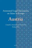 Annotated Legal Documents on Islam in Europe: Austria