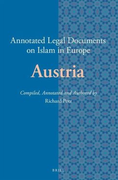 Annotated Legal Documents on Islam in Europe: Austria - Potz, Richard