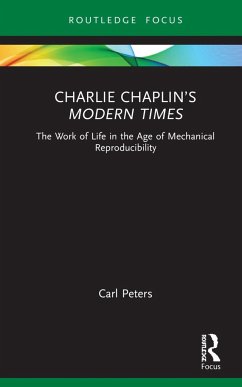 Charlie Chaplin's Modern Times - Peters, Carl