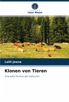 Klonen von Tieren - Jeena, Lalit