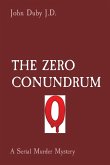 The Zero Conundrum: A Serial Murder Mystery