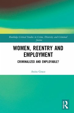 Women, Reentry and Employment - Grace, Anita