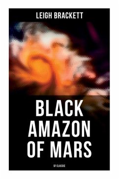 Black Amazon of Mars (SF Classic) - Brackett, Leigh