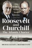 Roosevelt and Churchill The Atlantic Charter