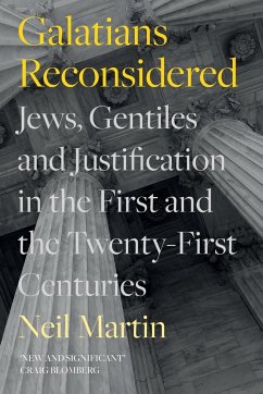 Galatians Reconsidered - Martin, Neil