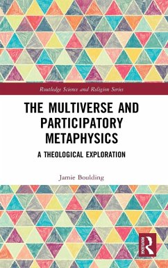 The Multiverse and Participatory Metaphysics - Boulding, Jamie