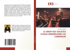 LE DROIT DES SOCIETES CIVILES IMMOBILIERES AU CAMEROUN - KAMENI, Guy Marcel