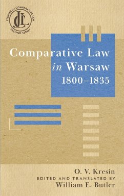 Comparative Law in Warsaw, 1800-1835 - Kresin, Oleksiy