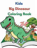 Kids Big Dinosaur Coloring Book