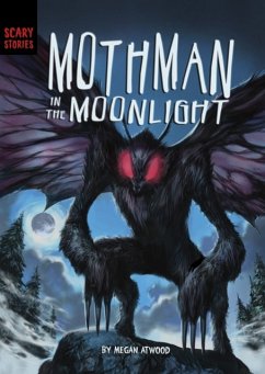 Mothman in the Moonlight - Atwood, Megan