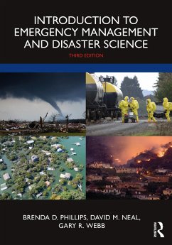Introduction to Emergency Management and Disaster Science - Phillips, Brenda D.; Neal, David M.; Webb, Gary R.