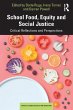 School Food, Equity and Social Justice - Bild 1