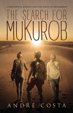 THE SEARCH FOR MUKUROB - Costa, André