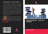 Interpretação - Teoria e Prática