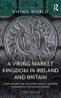 A Viking Market Kingdom in Ireland and... - Bild 1