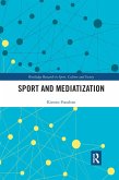 Sport and Mediatization