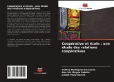 Coopérative et école : une étude des relations coopératives