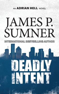Deadly Intent - Sumner, James