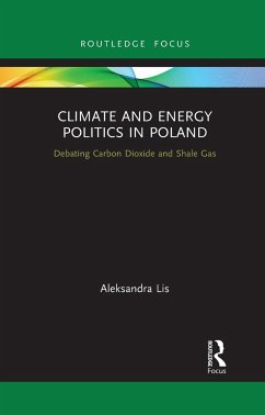 Climate and Energy Politics in Poland - Lis, Aleksandra