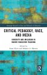 Critical Pedagogy, Race, and Media - Bild 1