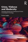 Crime, Violence and Modernity Crime, Violence and Modernity