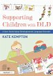 Supporting Children with DLD - Bild 1