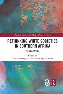 Rethinking White Societies in Southern Africa