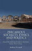 Precarious Sociality, Ethics and Politics Precarious Sociality, Ethics and Politics