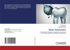 Molar distalization - Koul, Dr. Monika;Dhiman, Dr. Indu;Khajuria, Dr. Sabhiyata