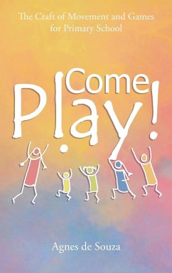 Come Play! - de Souza, Agnes